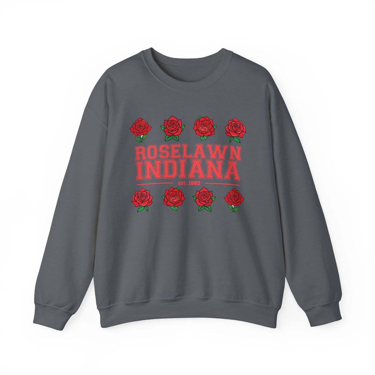 Roselawn, Indiana Rose Crewneck Sweatshirt | Cozy Sweatshirt, Floral Design, Town Pride