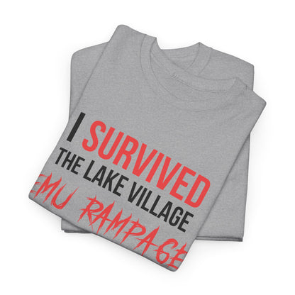 I Survived Lake Village Emu Rampage Tee - Town Pride Shirt