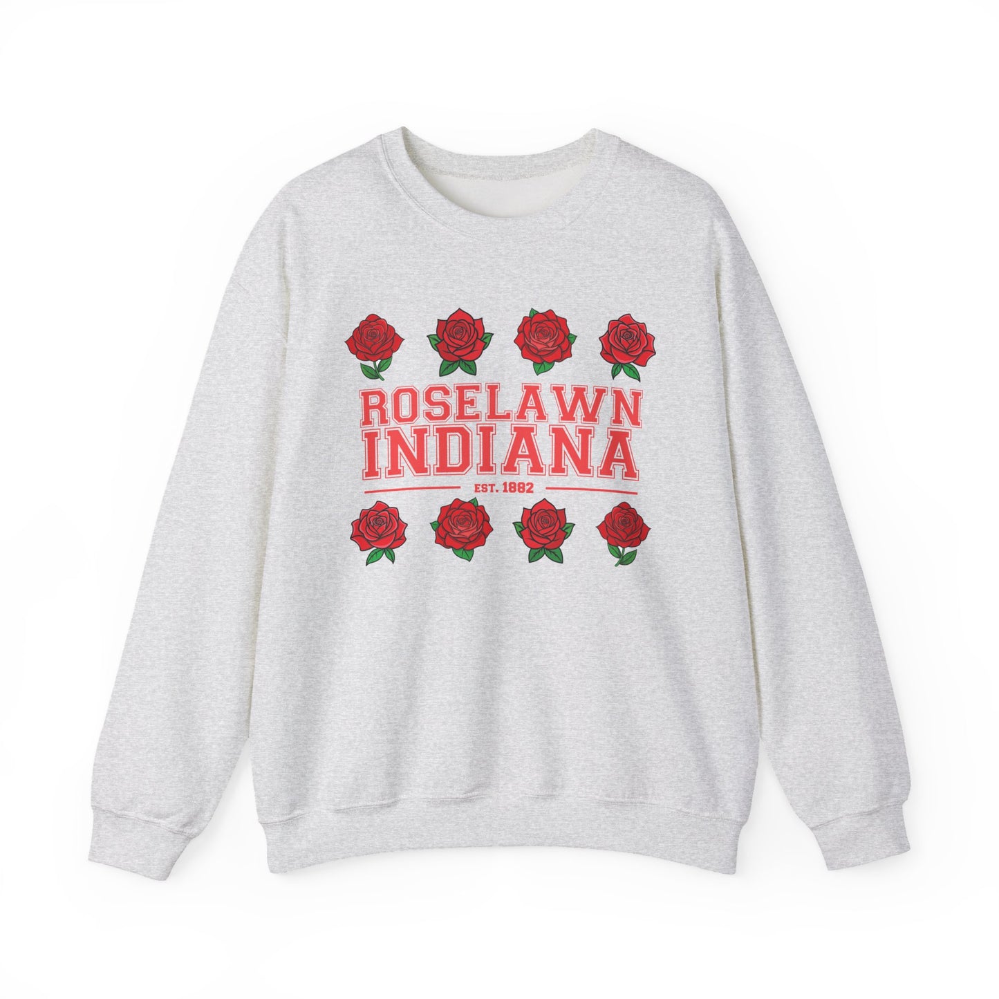 Roselawn, Indiana Rose Crewneck Sweatshirt | Cozy Sweatshirt, Floral Design, Town Pride